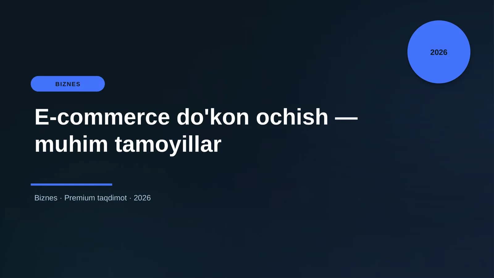 E-commerce do'kon ochish — muhim tamoyillar