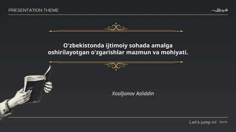 O'zbekistonda ijtimoiy sohada amalga oshirilayotgan o'zgarishlar mazmuni va mohiyati