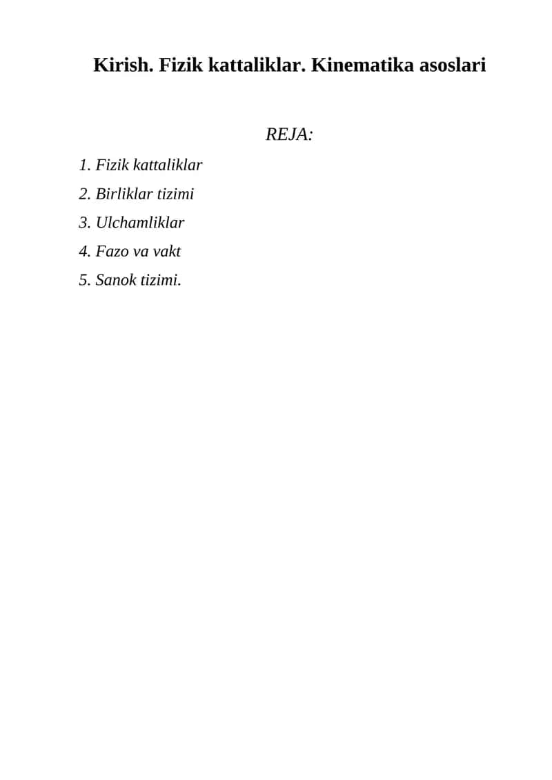 Fizik kattaliklar. Kinematika asoslari