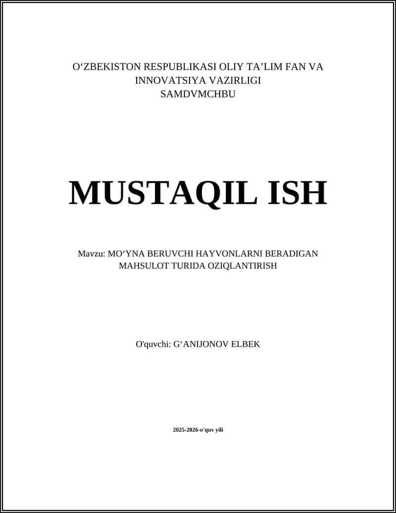 MOʻYNA BERUVCHI HAYVONLARNI BERADIGAN MAHSULOT TURIDA OZIQLANTIRISH