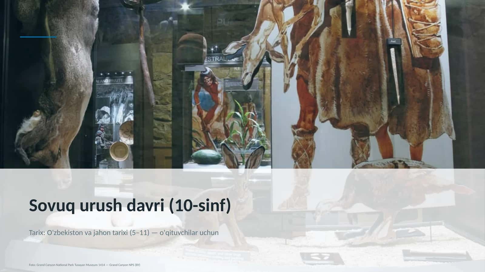 Sovuq urush davri (10-sinf)