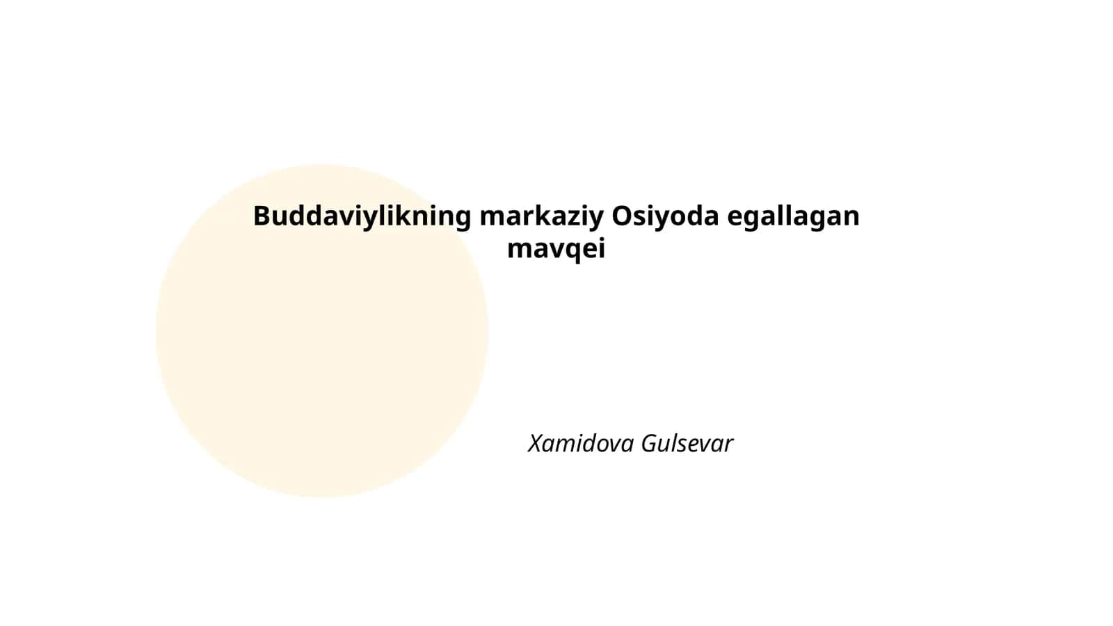 Buddaviylikning markaziy Osiyoda egallagan mavqei