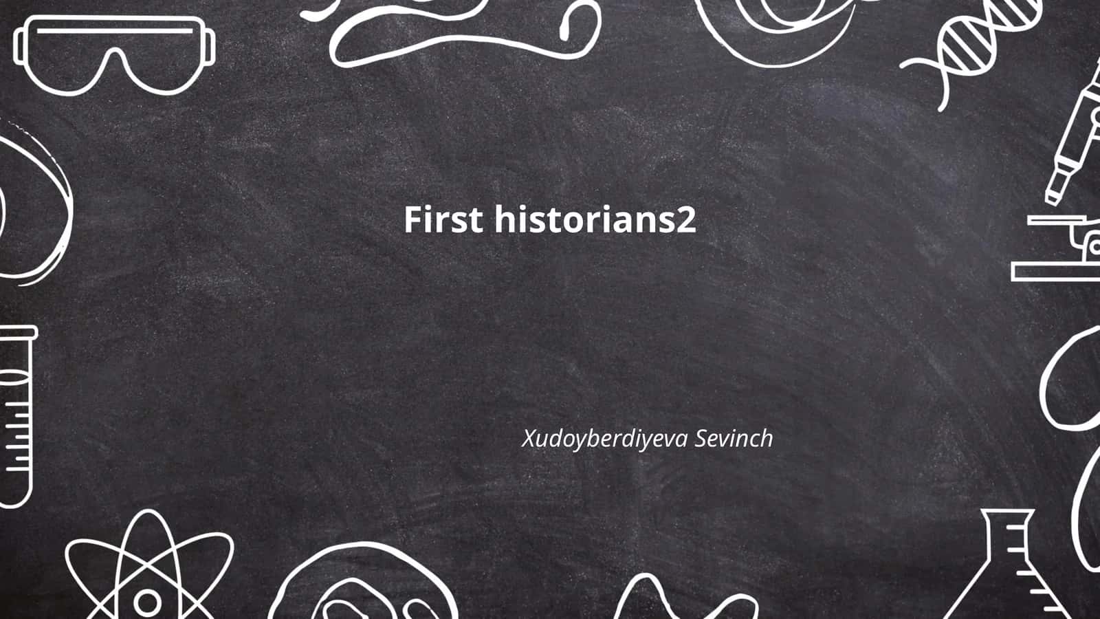 First historians2