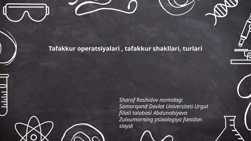 Tafakkur operatsiyalari, tafakkur shakllari, turlari