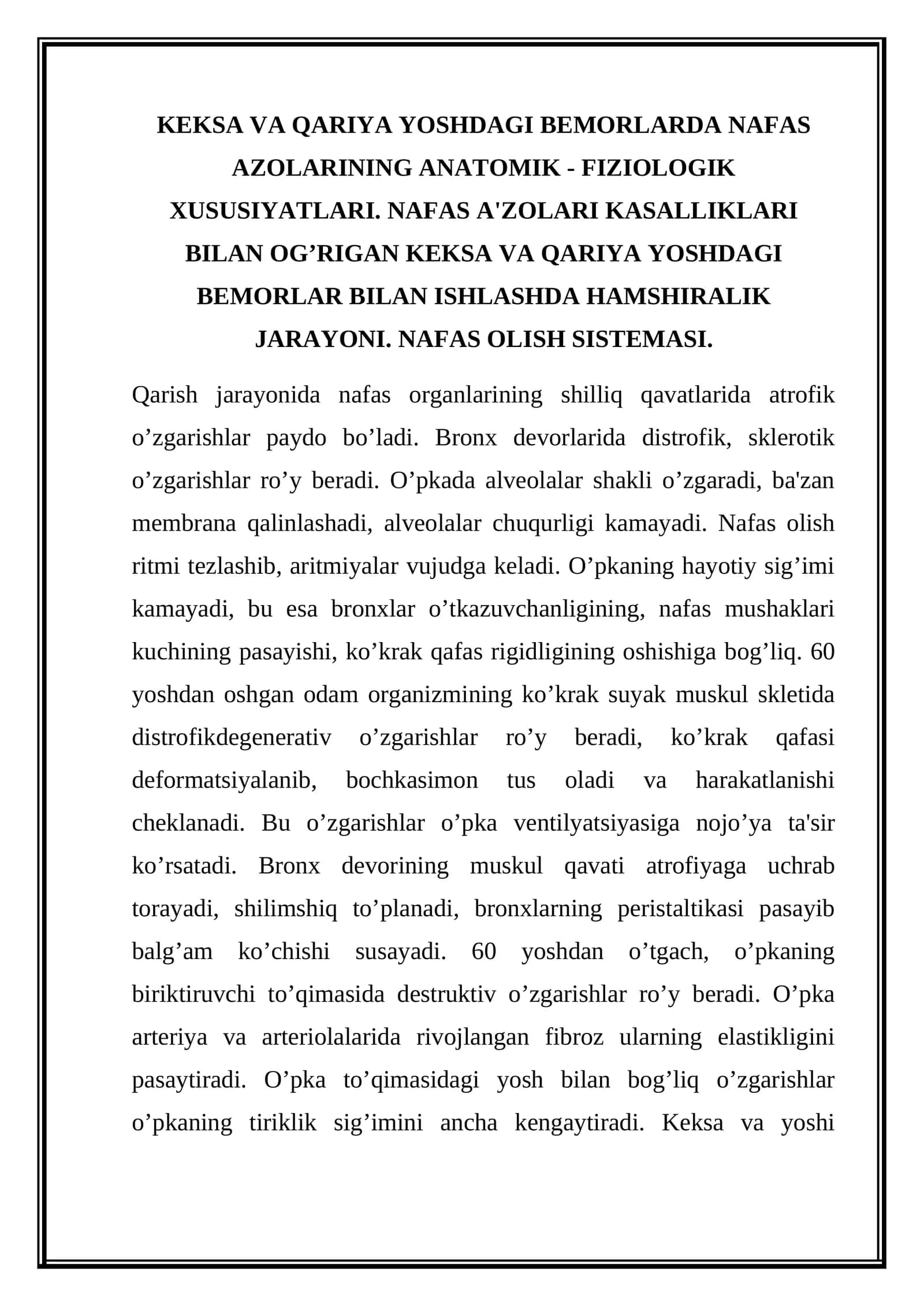 Keksa va qariya yoshdagi bemorlarda nafas azolari