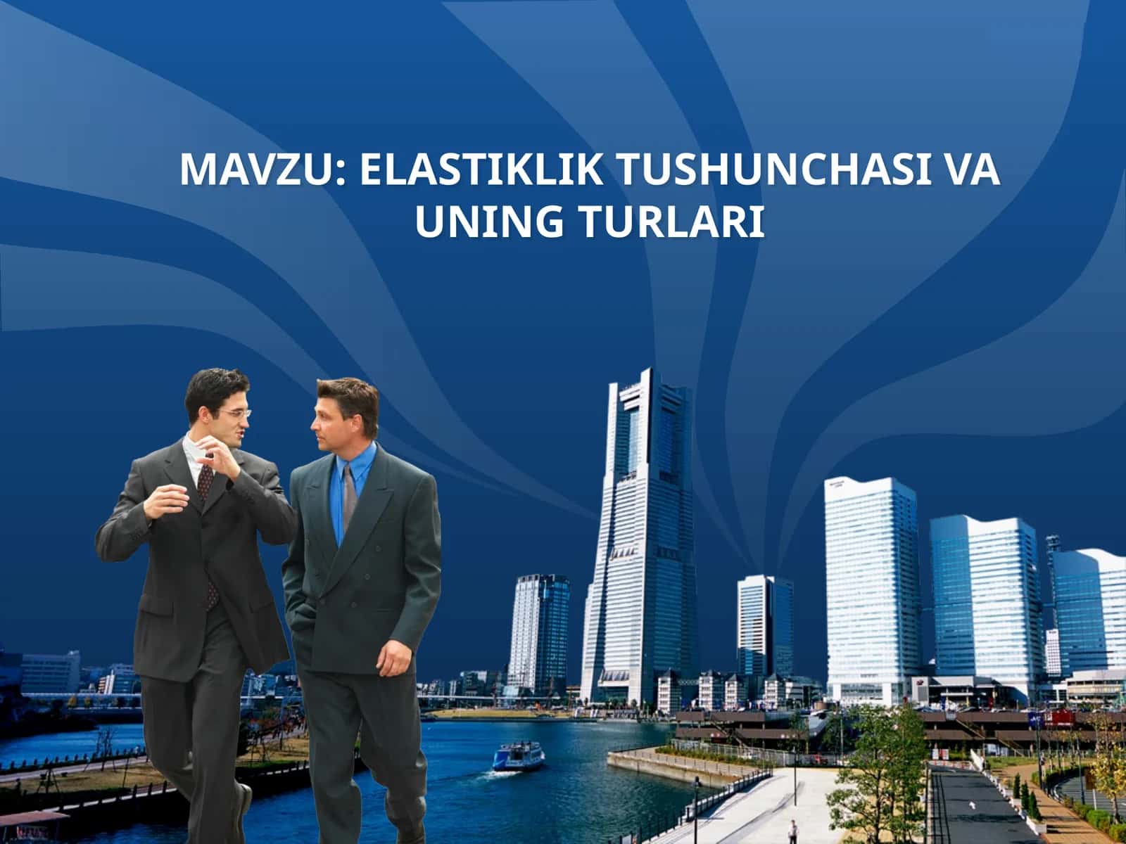 ELASTIKLIKTUSHUNCHASI VA UNING TURLARI