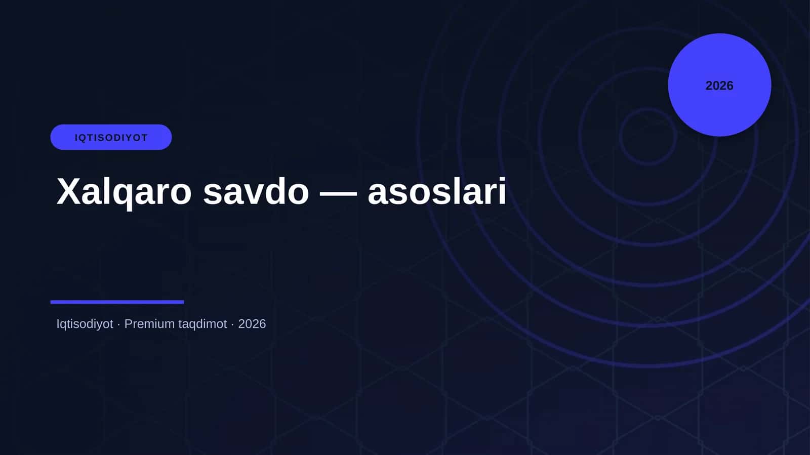 Xalqaro savdo — asoslari