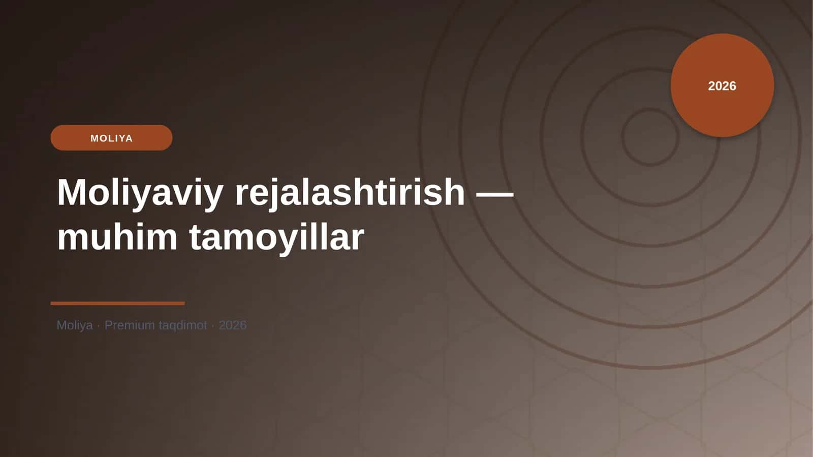 Moliyaviy rejalashtirish — muhim tamoyillar