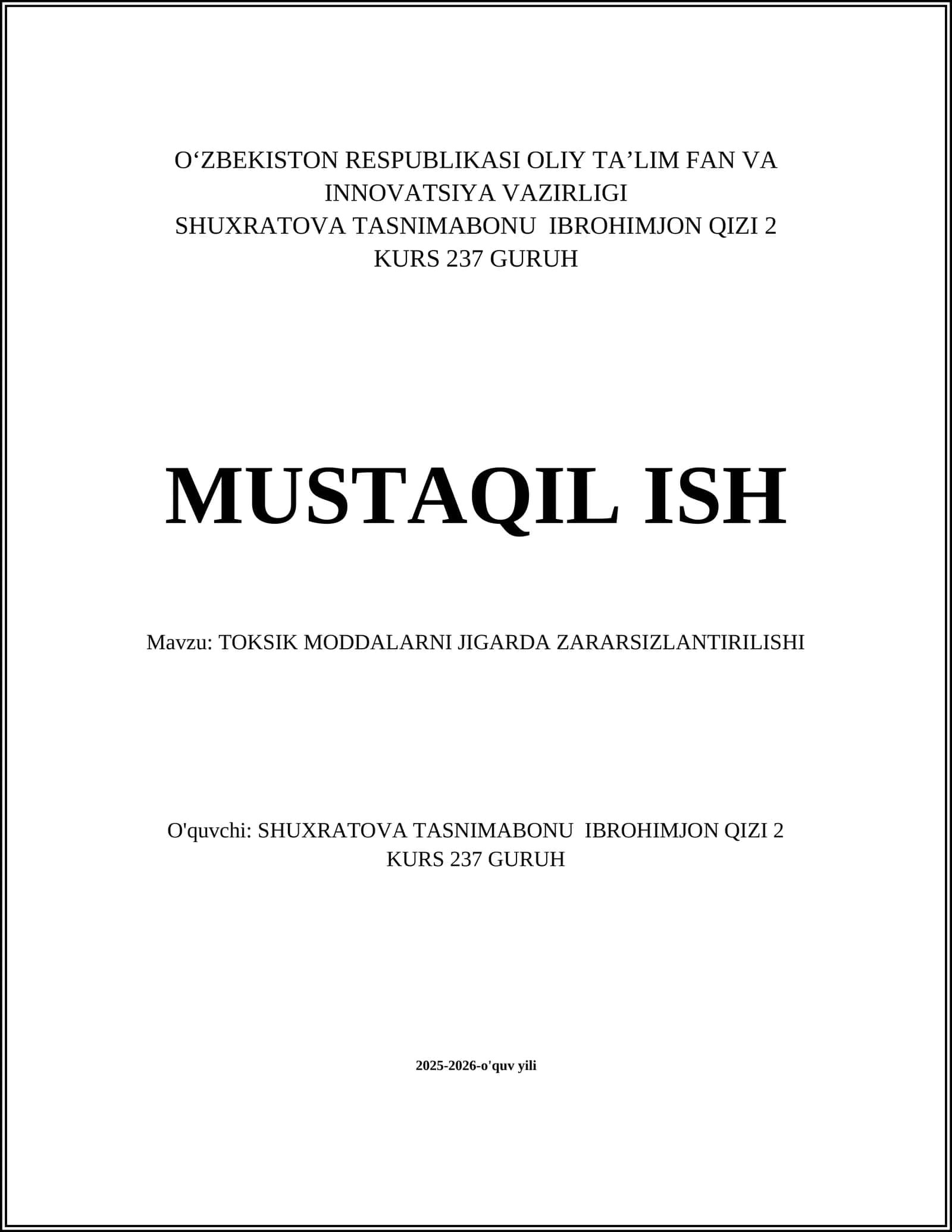 TOKSIK MODDALARNI JIGARDA ZARARSIZLANTIRILISHI