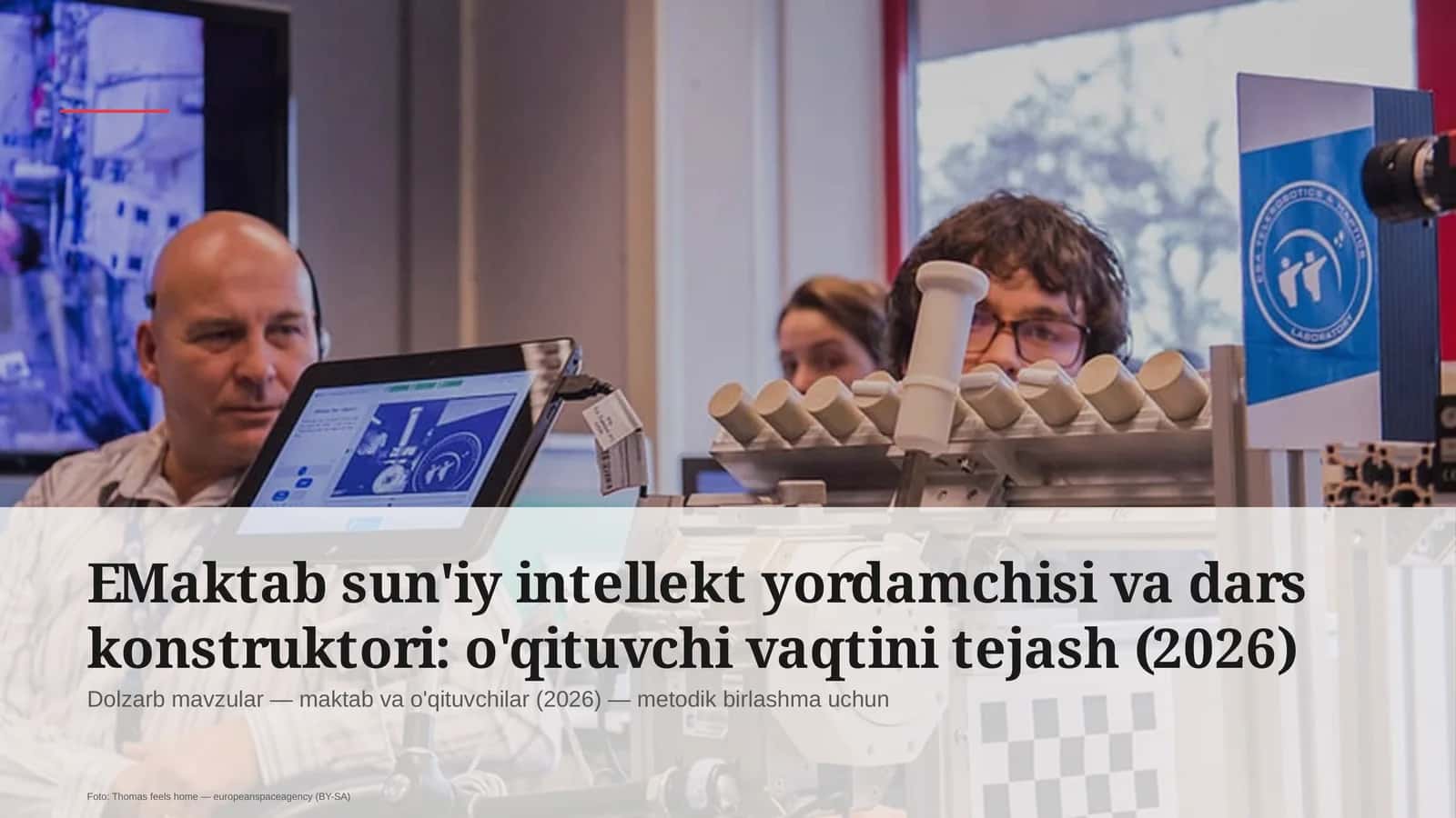 EMaktab sun'iy intellekt yordamchisi va dars konstruktori: o'qituvchi vaqtini tejash (2026)
