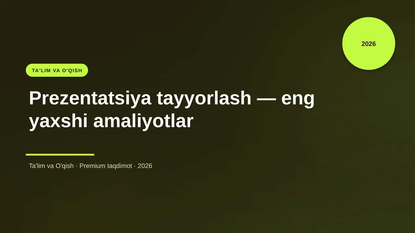 Prezentatsiya tayyorlash — eng yaxshi amaliyotlar