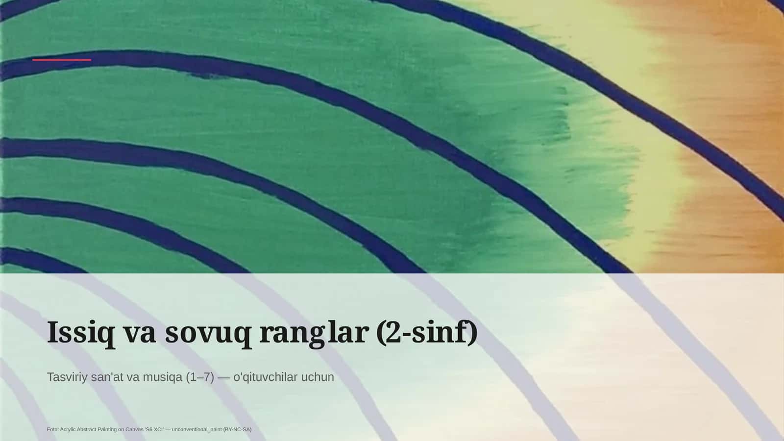 Tasviriy san'at va musiqa (1–7) — o'qituvchilar uchun