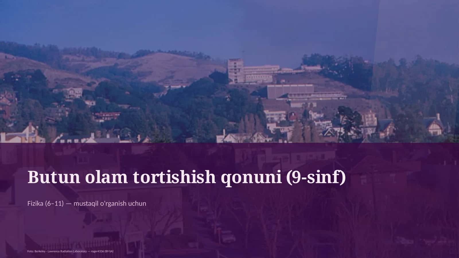 Butun olam tortishish qonuni (9-sinf)