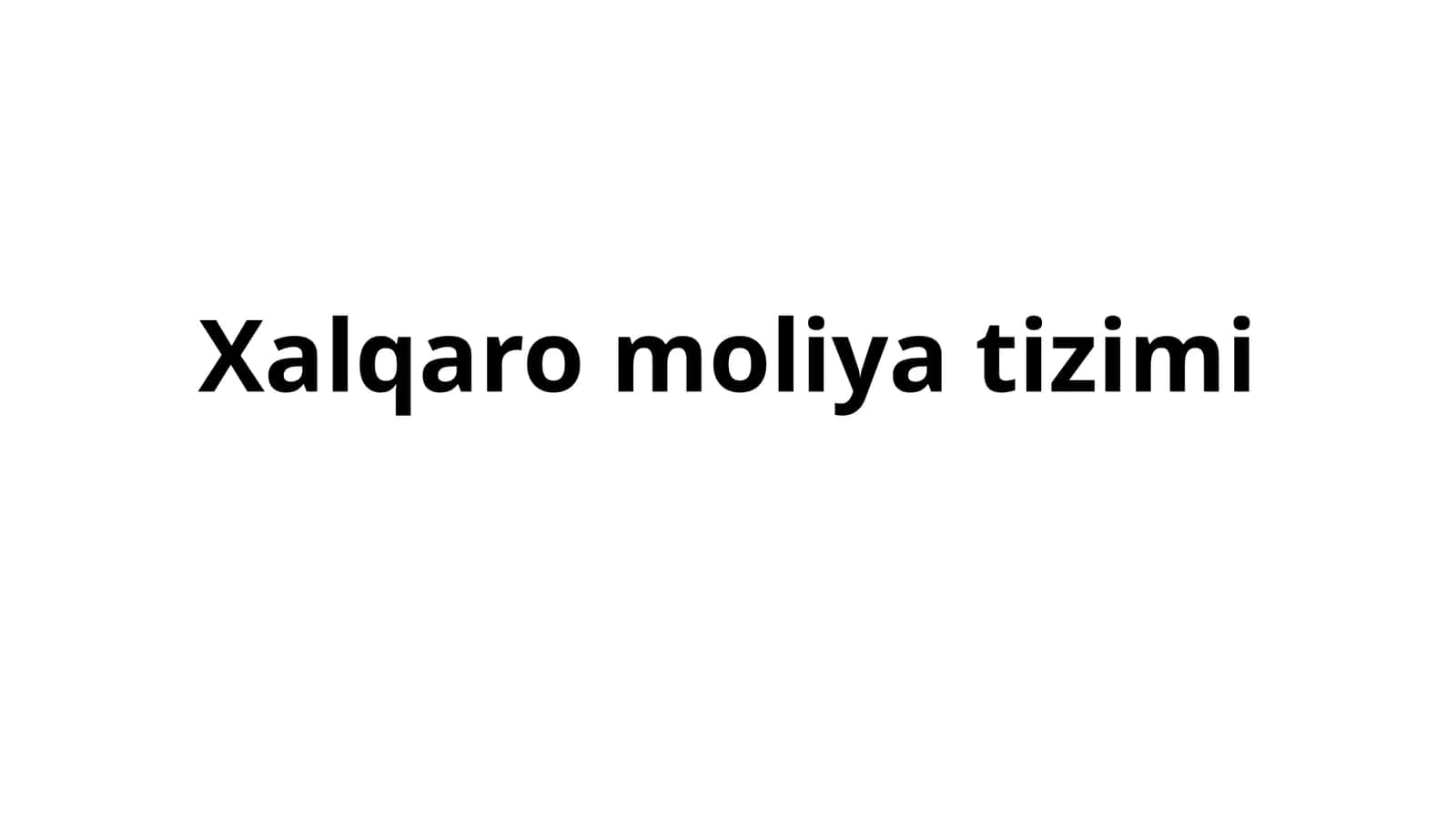 Xalqaro moliya tizimi