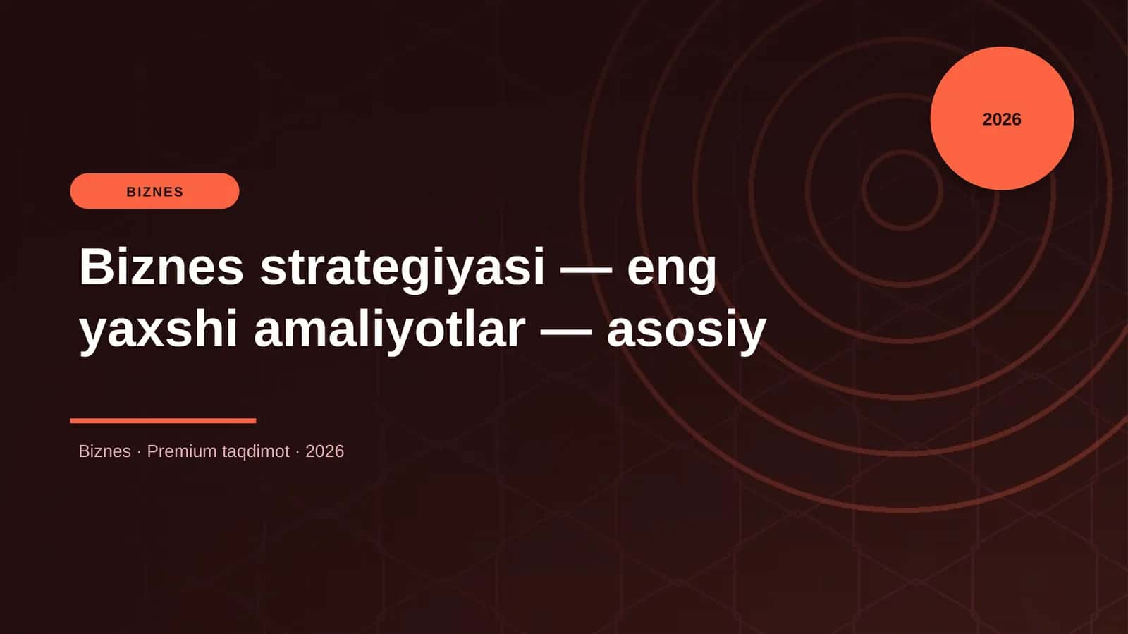 Biznes strategiyasi — eng yaxshi amaliyotlar — asosiy