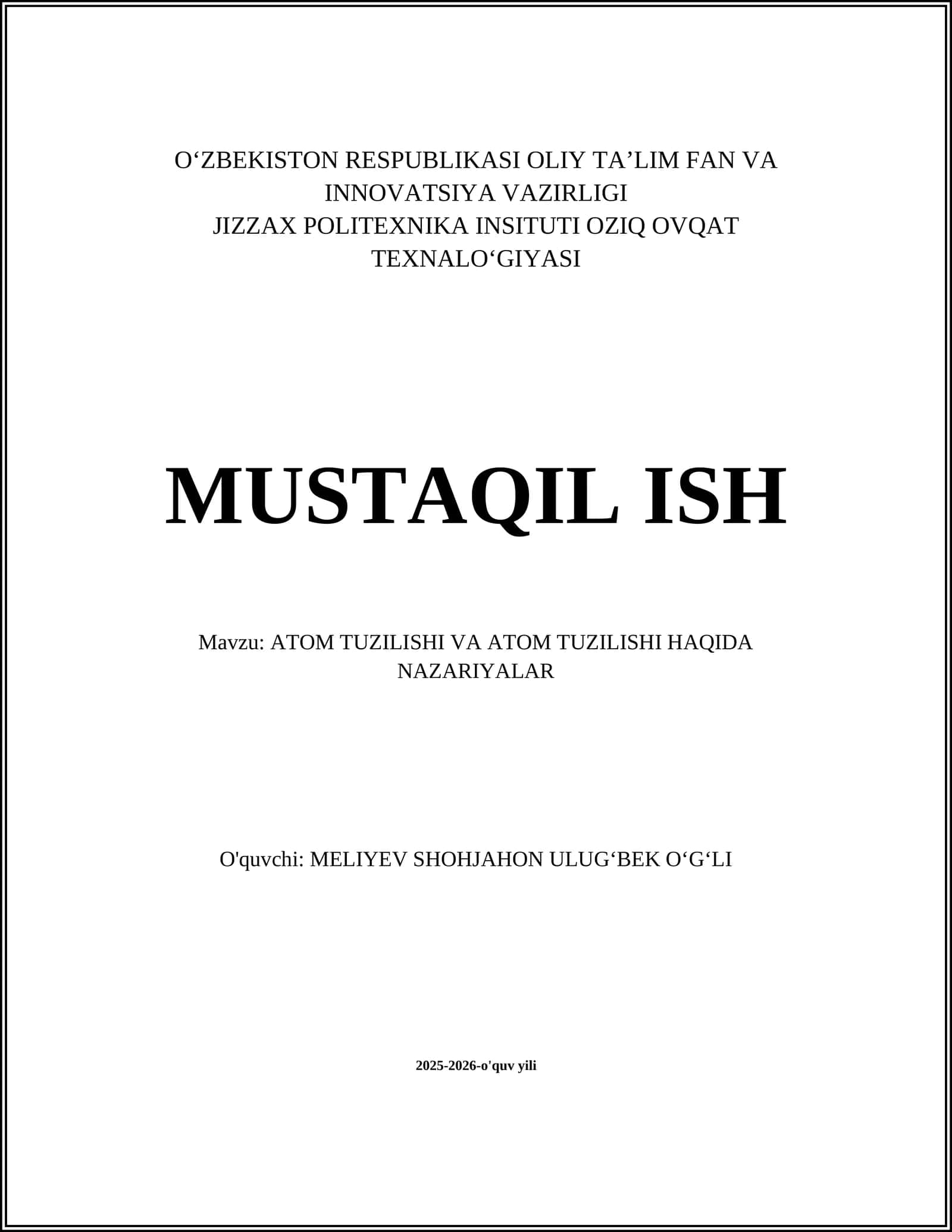 ATOM TUZILISHI VA ATOM TUZILISHI HAQIDA NAZARIYALAR