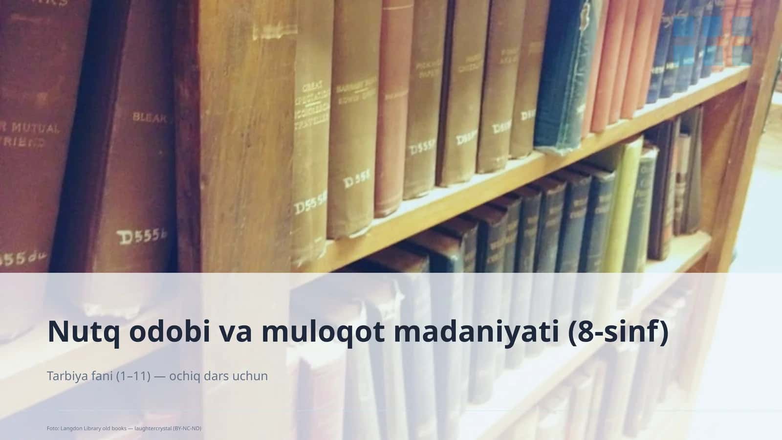 Nutq odobi va muloqot madaniyati (8-sinf)