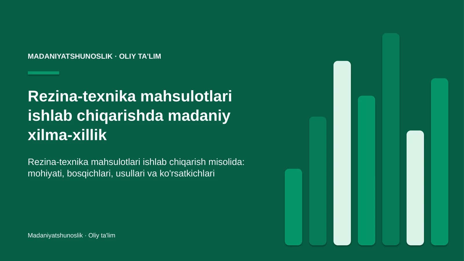 rezina texnika mahsulotlari ishlab chiqarishda madaniy xilma xillik 6620