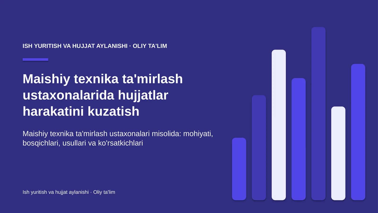 Maishiy texnika ta'mirlash ustaxonalarida hujjatlar harakatini kuzatish