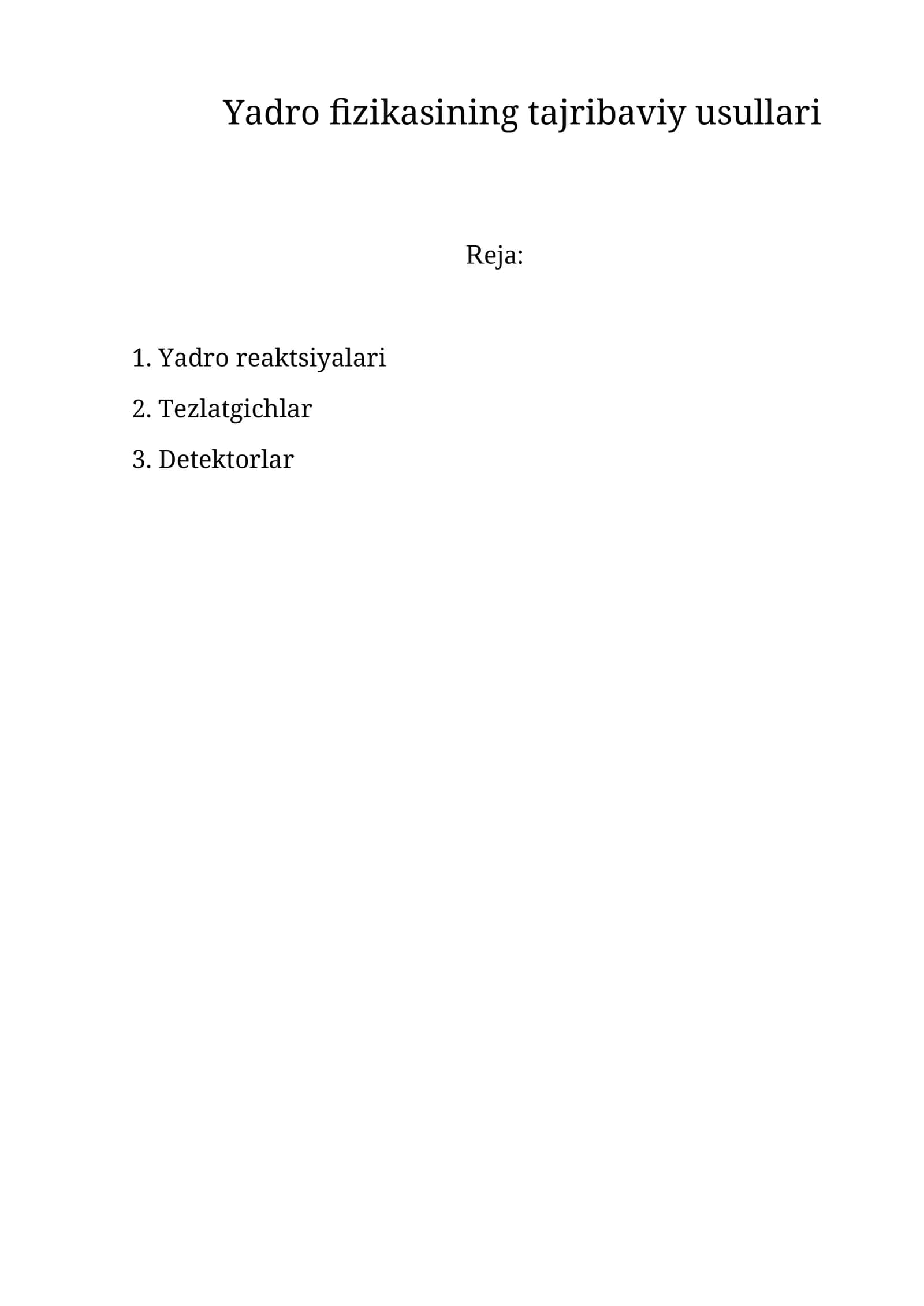 Yadro fizikasining tajribaviy usullari