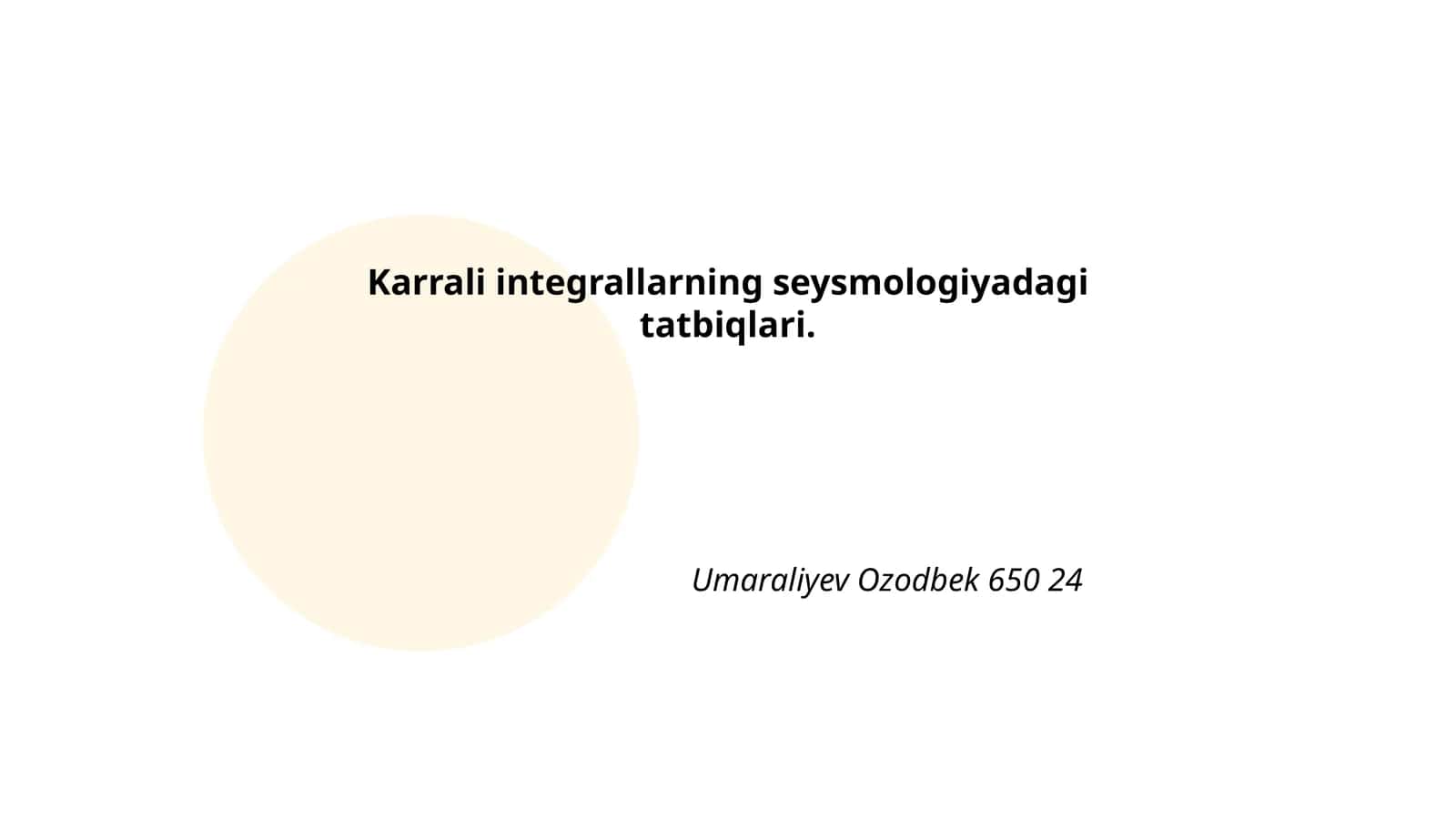 Karrali integrallarning seysmologiyadagi tatbiqlari
