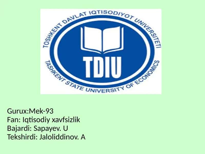 Iqtisodiy xavfsizlikka ta'sir etuvchi ichki va tashqi tahdidlar