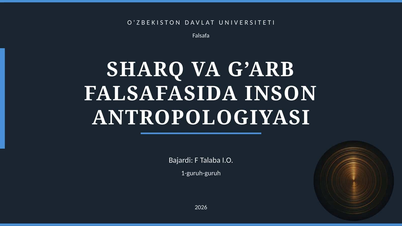 SHARQ VA G’ARB FALSAFASIDA INSON ANTROPOLOGIYASI
