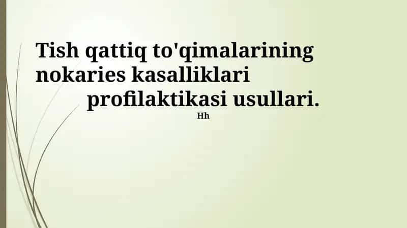 Tish qattiq to'qimalarining nokaries kasalliklari profilaktikasi