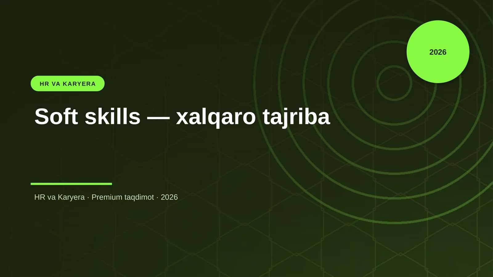 Soft skills — xalqaro tajriba