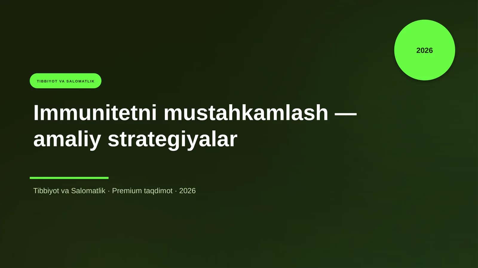 Immunitetni mustahkamlash — amaliy strategiyalar