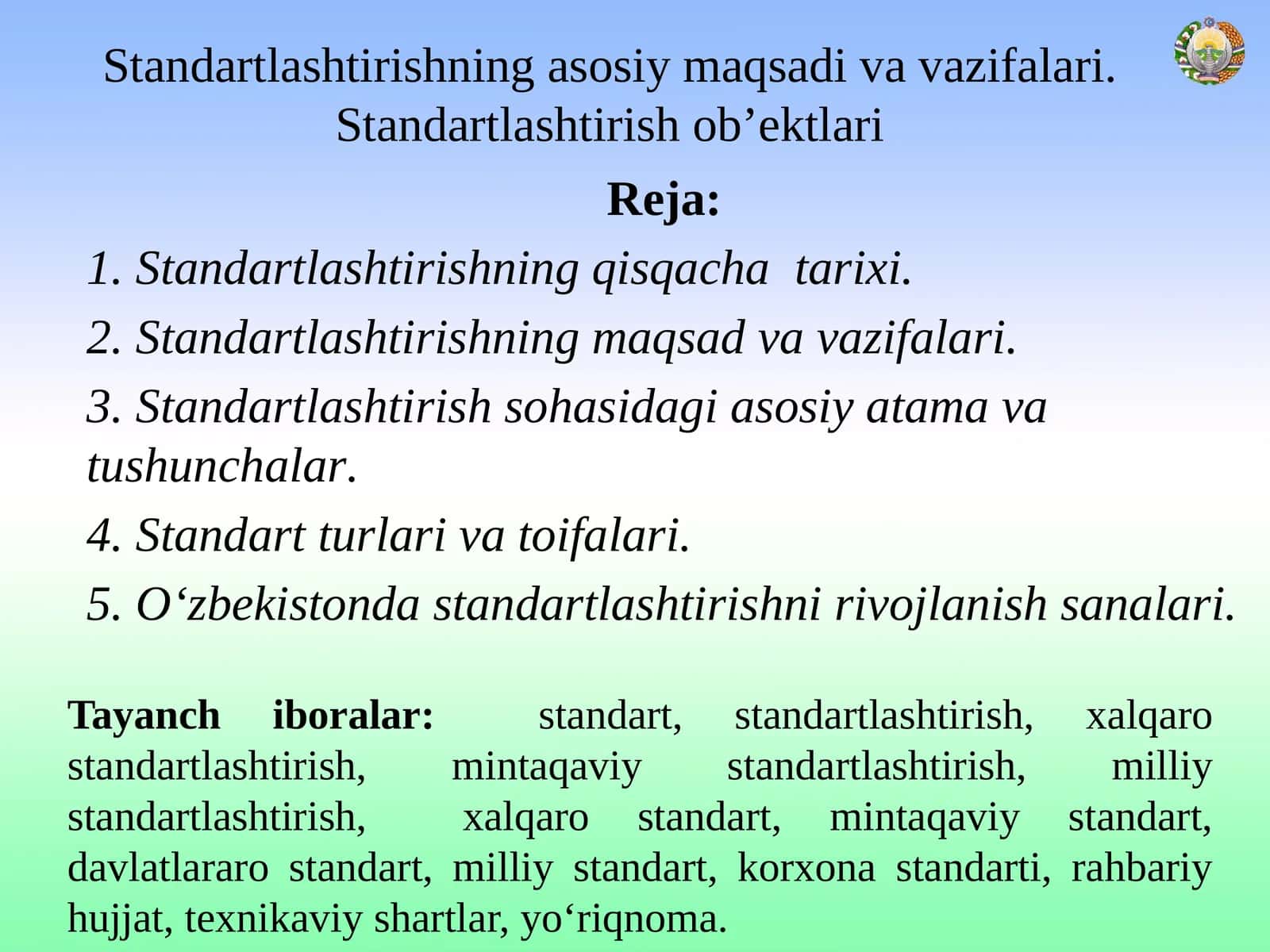 Standartlashtirishning asosiy maqsadi va vazifalari