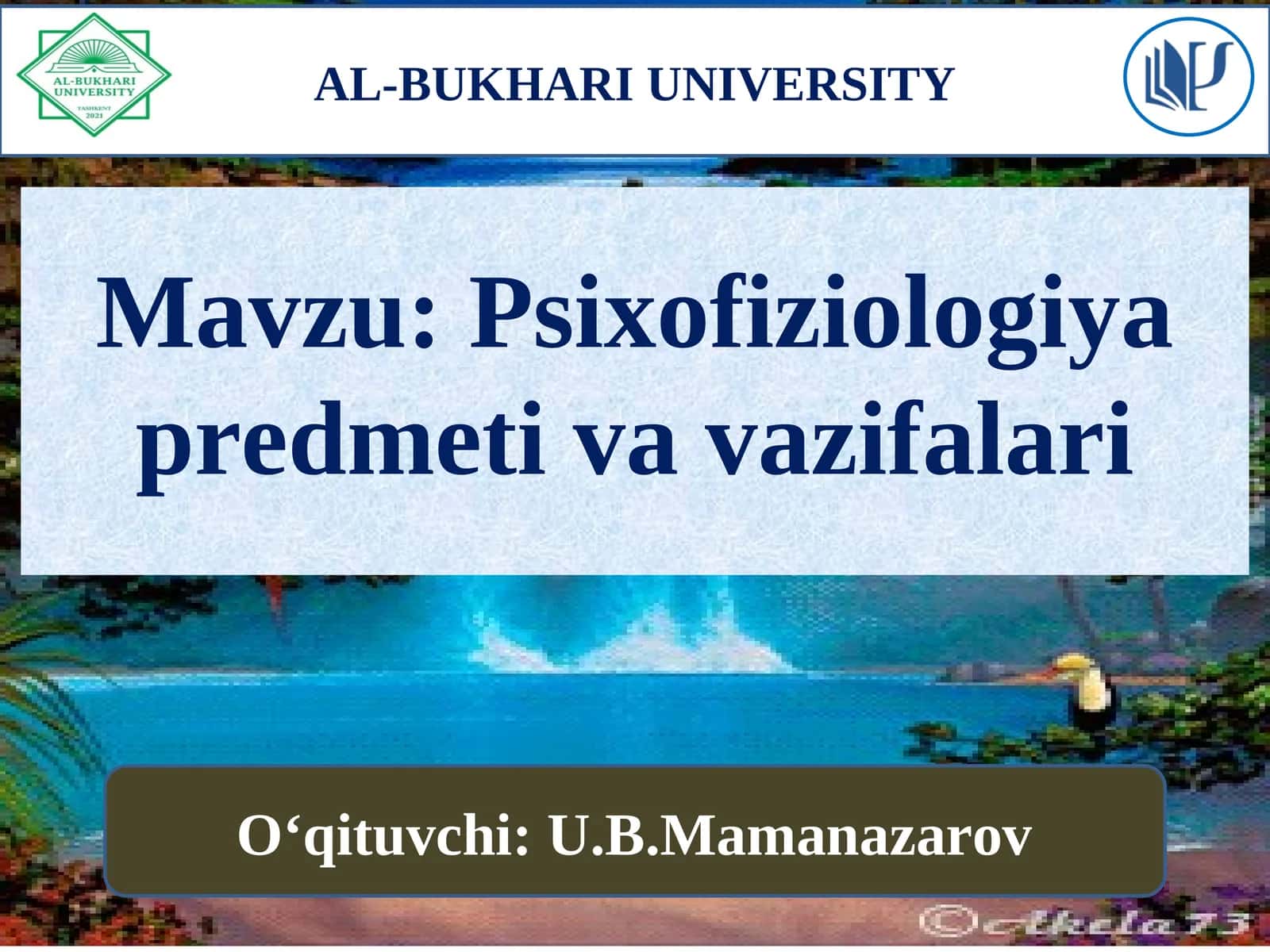 Psixofiziologiya predmeti va vazifalari