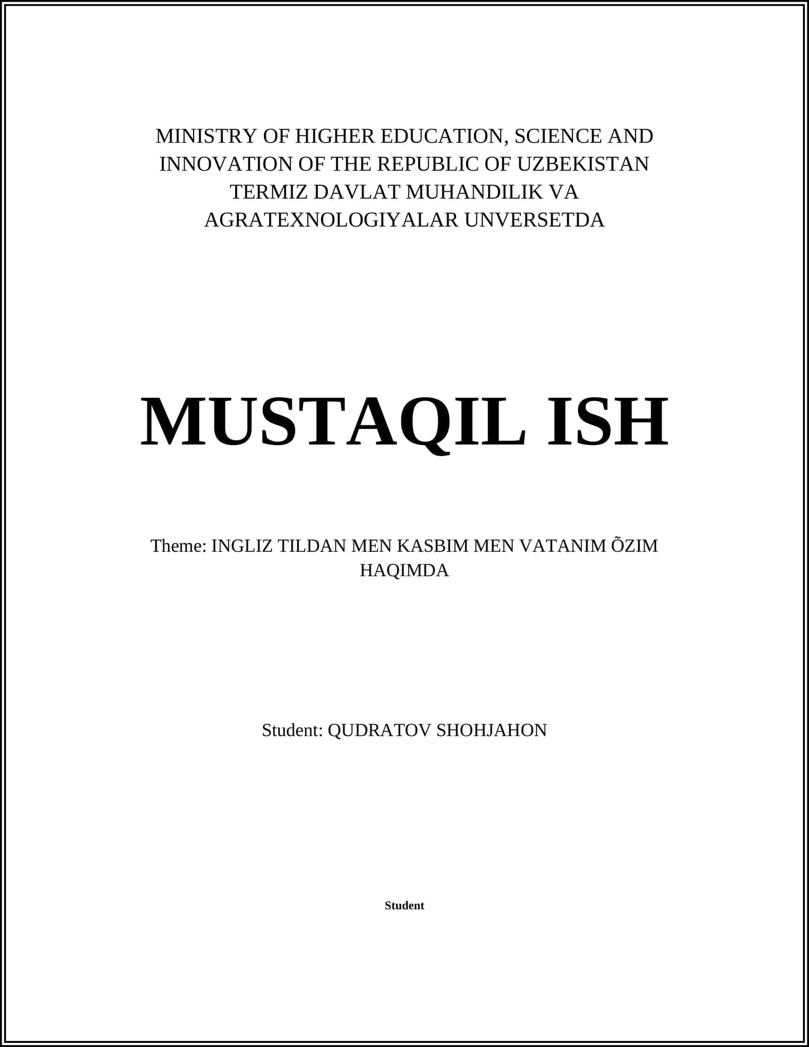 TERMIZ DAVLAT MUHANDILIK VA AGRATEXNOLOGIYALAR UNVERSETDA MUSTAQIL ISHLAR