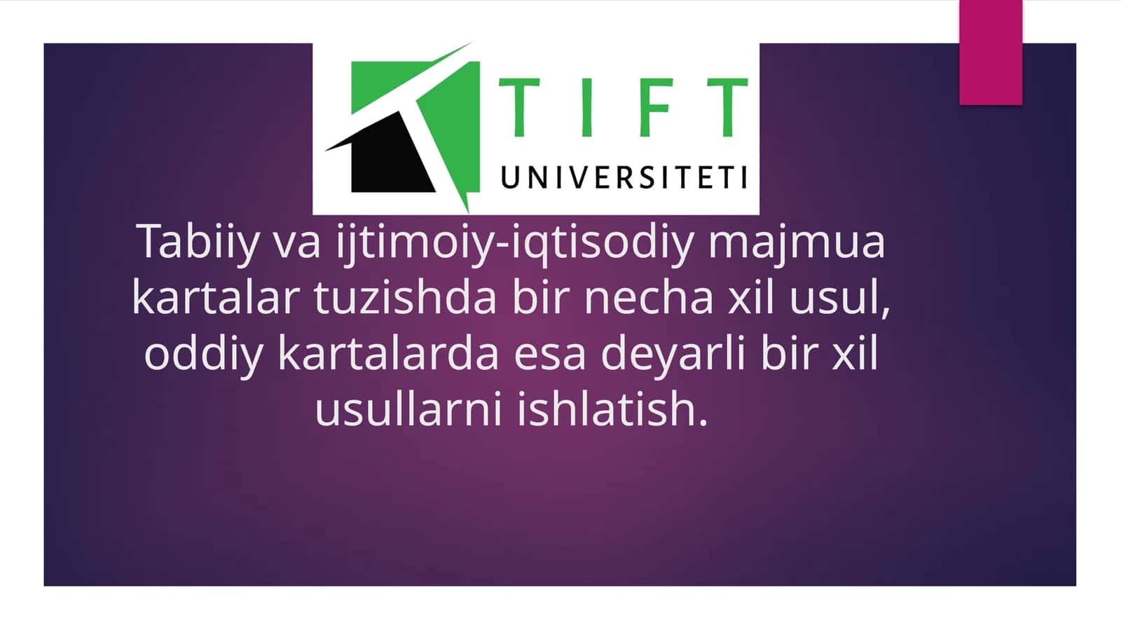 Tabiiy va ijtimoiy-iqtisodiy majmua kartalar tuzishda bir necha xil usul, oddiy kartalarda esa deyarli bir xil usullarni ishlatish