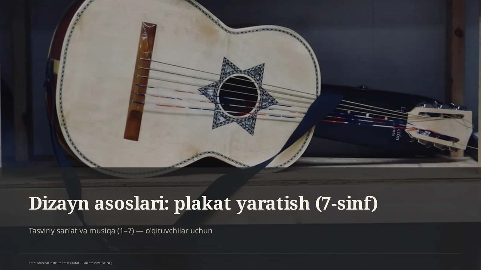 Tasviriy san'at va musiqa (1–7) — o'qituvchilar uchun