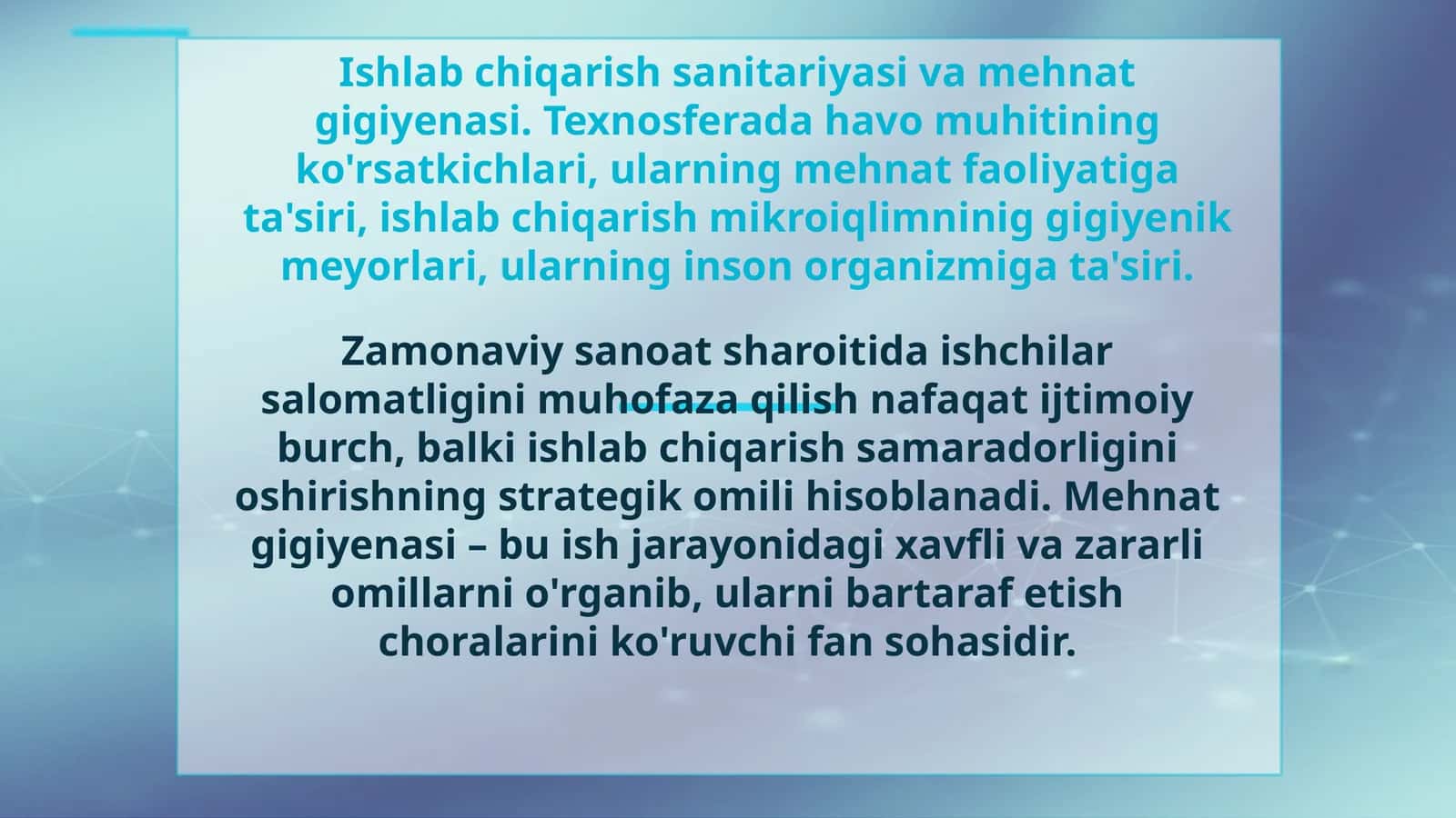 Ishlab chiqarish sanitariyasi va mehnat gigiyenasi