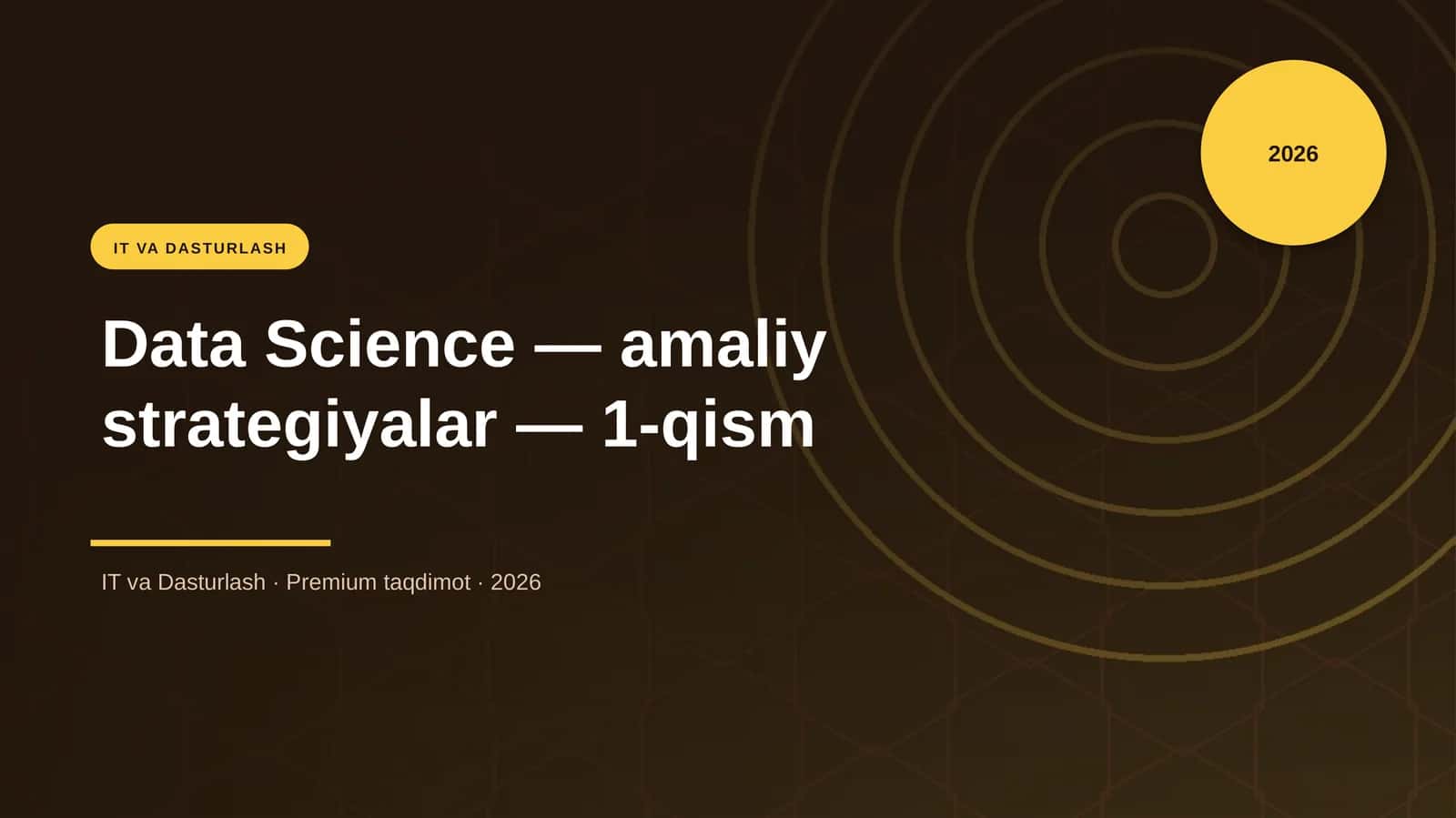 Data Science — amaliy strategiyalar — 1-qism