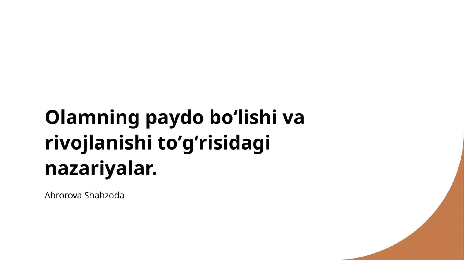 Nazariyalar bilan Olamning Paydo bo'lishi
