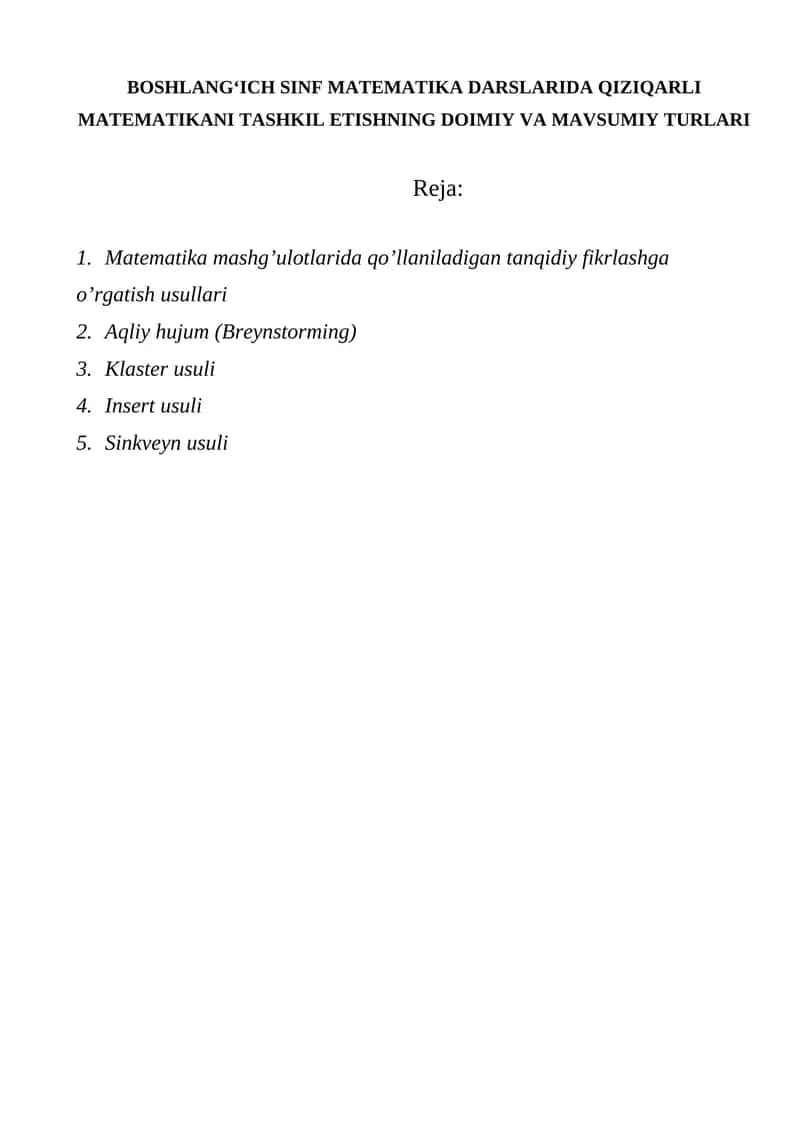 BOSHLANG‘ICH SINF MATEMATIKA DARSLARIDA QIZIQARLI MATEMATIKANI TASHKIL ETISHNING DOIMIY VA MAVSUMIY TURLARI