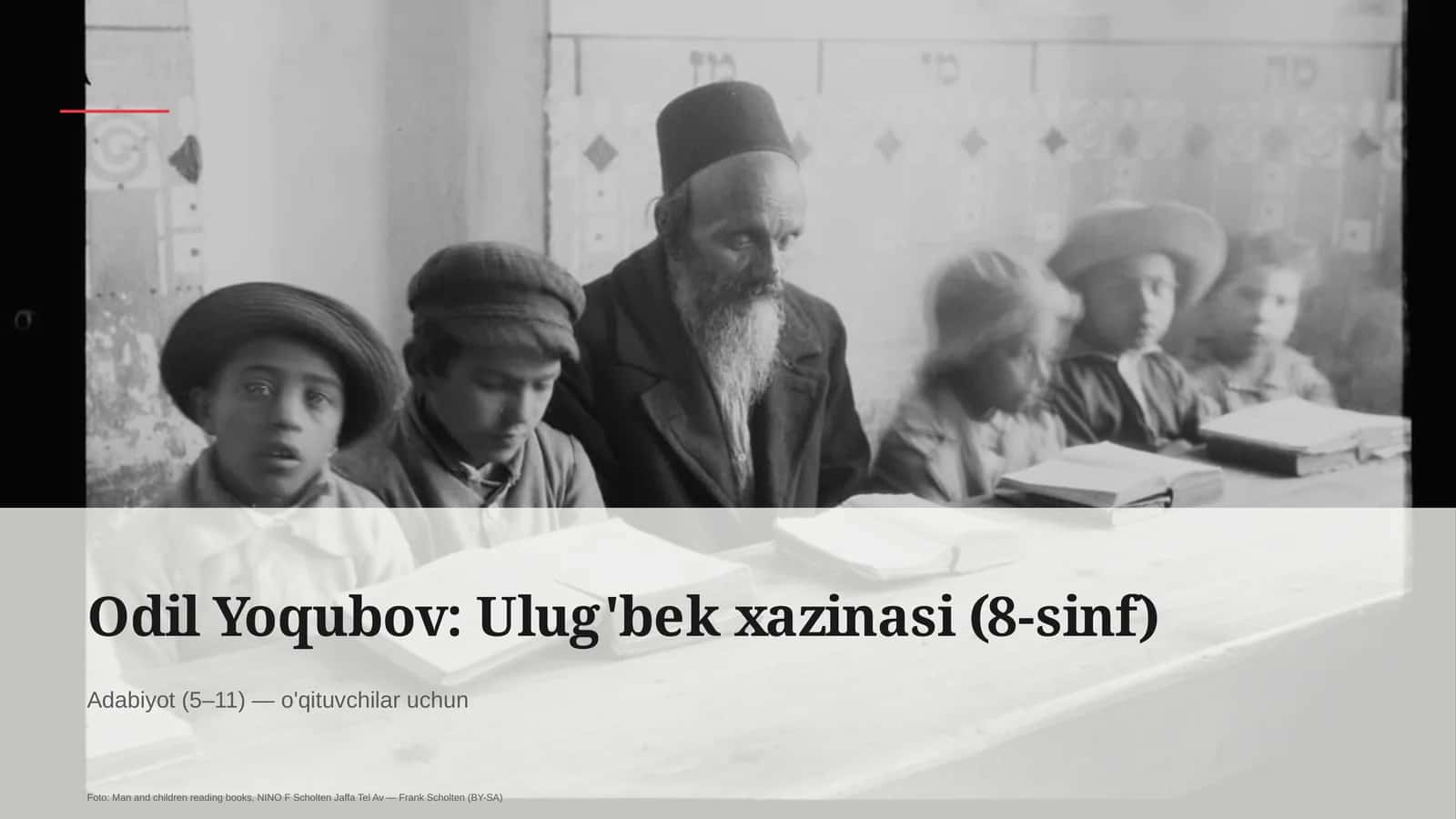 Odil Yoqubov: Ulug'bek xazinasi (8-sinf)