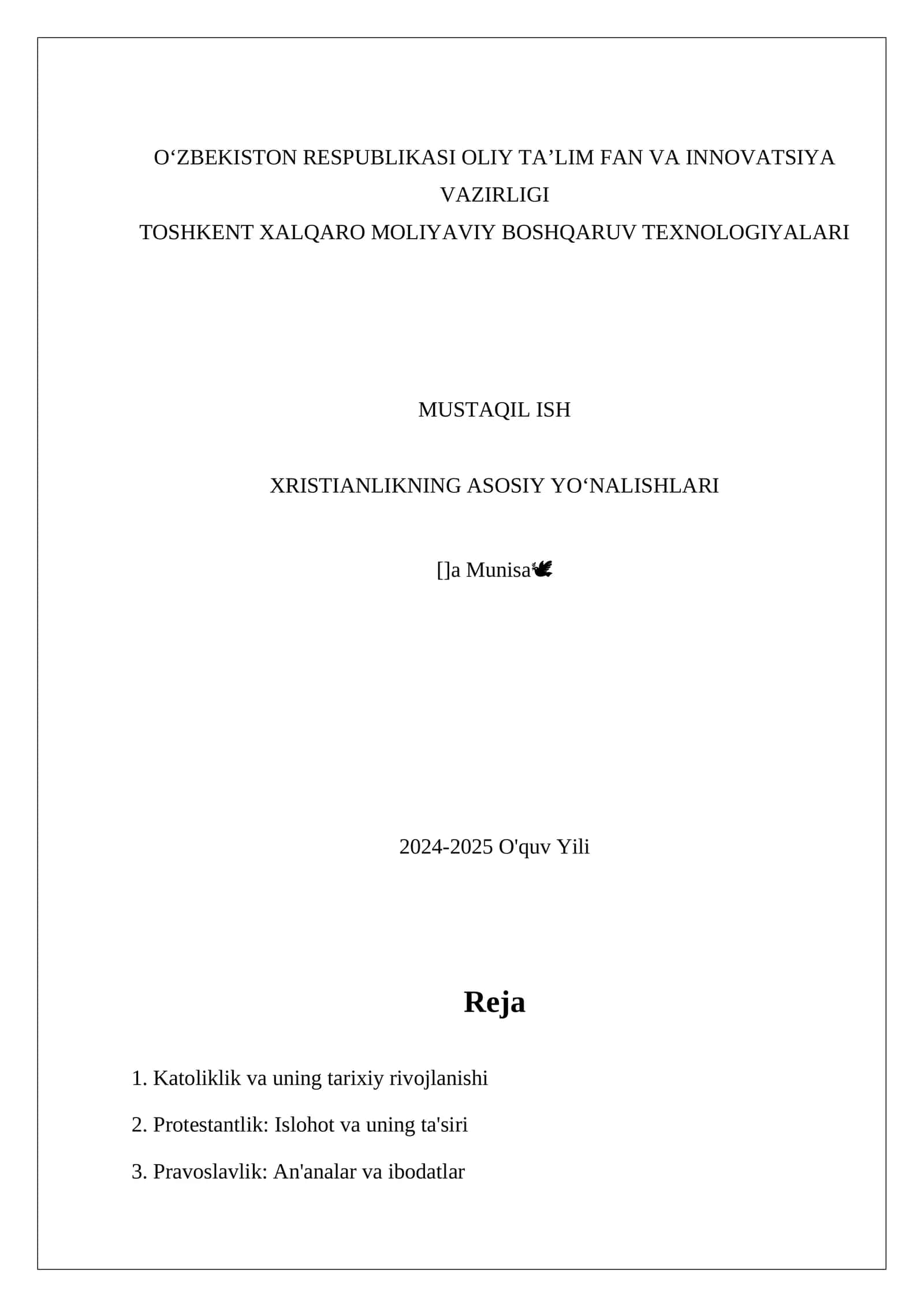 XRISTIANLIKNING ASOSIY YOʻNALISHLARI