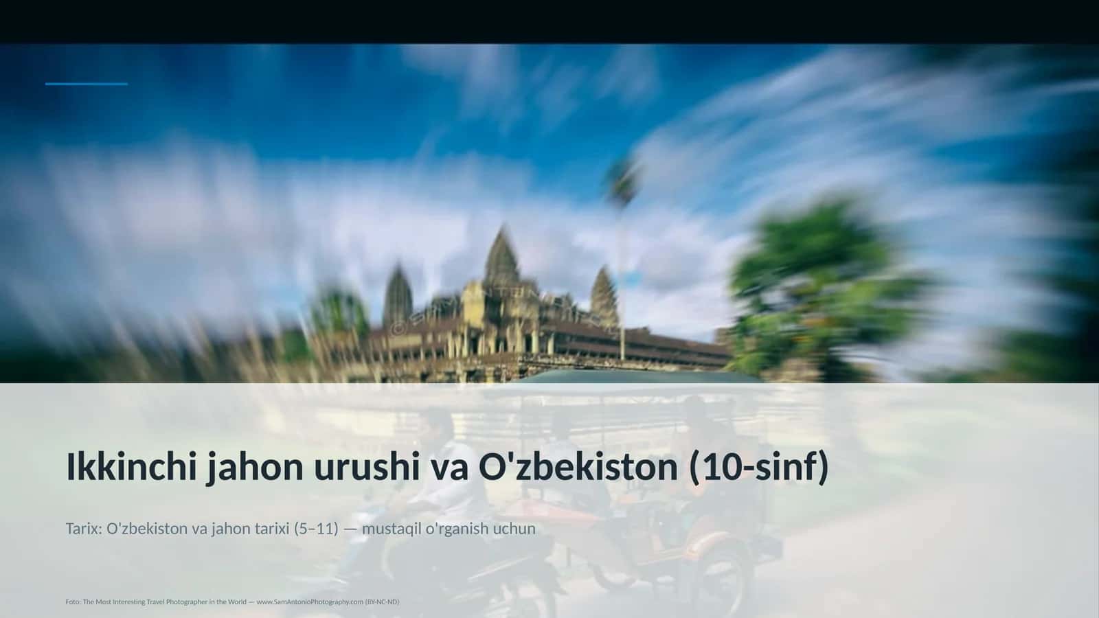 Ikkinchi jahon urushi va O'zbekiston (10-sinf)