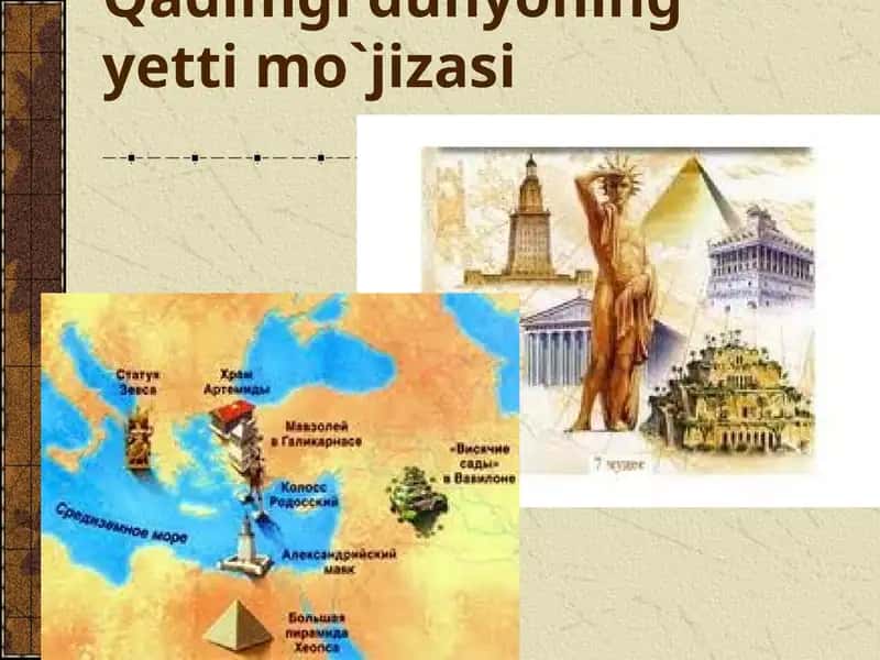 Qadimgi dunyoning yetti mo`jizasi