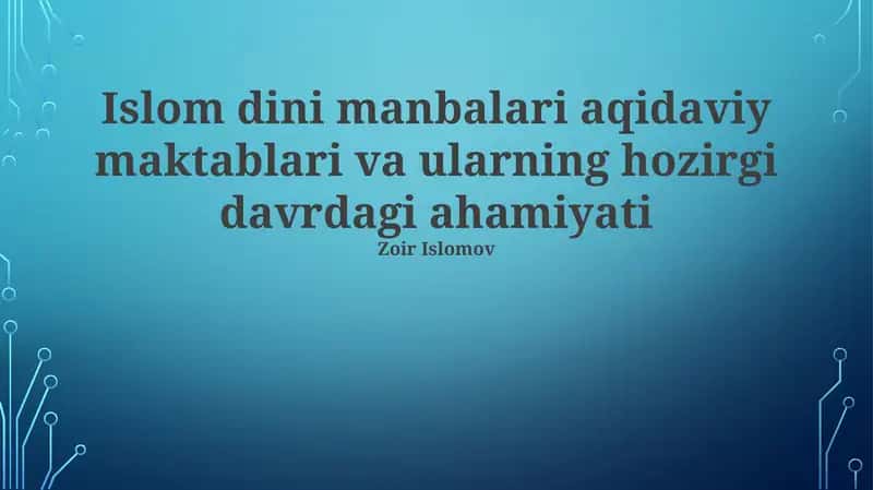 An'anaviy Maktablar va ularning Asosiy Matnlari