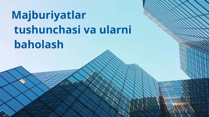 Majburiyatlarni Baholash