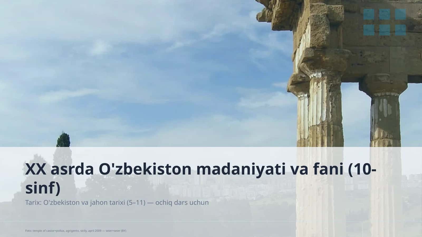 XX asrda O'zbekiston madaniyati va fani (10-sinf)