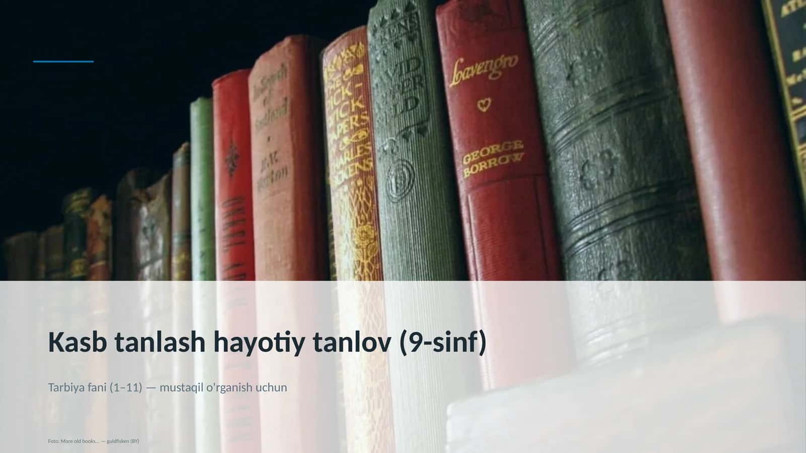 Kasb tanlash hayotiy tanlov (9-sinf)