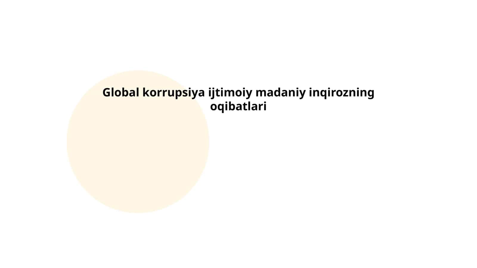 Global korrupsiya ijtimoiy madaniy inqirozning oqibatlari