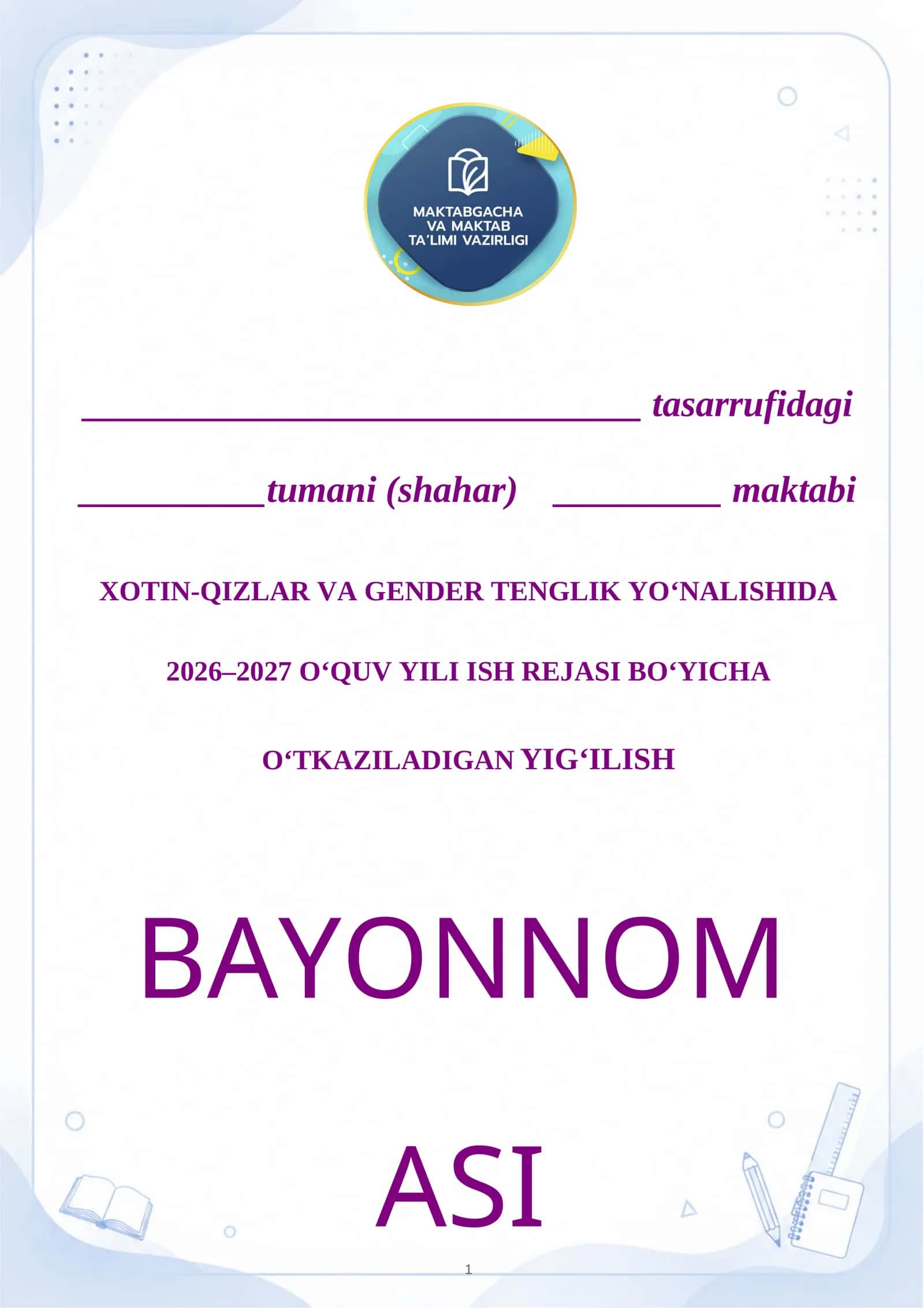 Xotin-Qizlar va Gender Tenglik Yo‘nalishida Bayonnoma