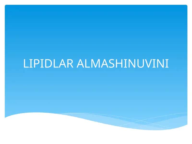 Lipidlar almashinuvi